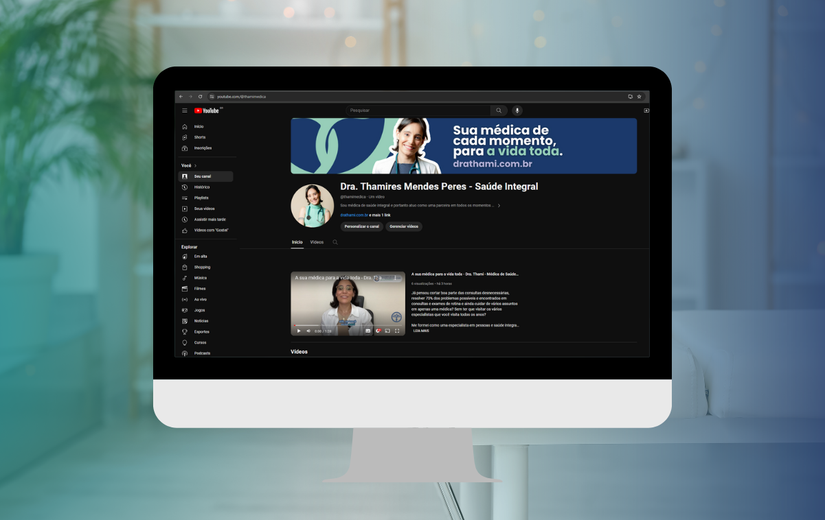 youtube de médica integral que é lançado para conhecer mais sobre saúde com a Dra Thami médica